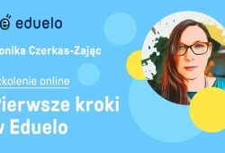 Szkolenia dla nauczycieli demonstrujące działanie platformy Eduelo